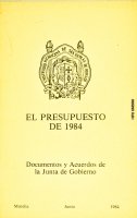 El presupuesto de 1984, Documentos y acuerdos de la Junta de Gobierno