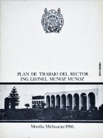 Plan de trabajo del Rector Ing. Leonel Muñoz Muñoz