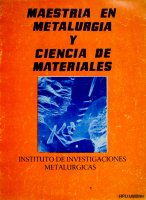 Maestría en metalurgia y ciencia de materiales