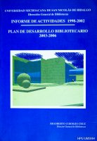 Informe de actividades 1998-2002, Plan de desarrollo bibliotecario 2003-2006