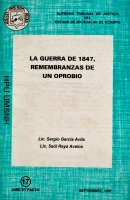 La Guerra de 1847