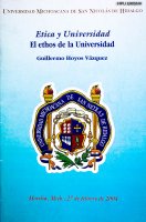 Ética y universidad, El ethos de la universidad