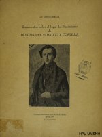 Documentos sobre el lugar del nacimiento de Don Miguel Hidalgo y Costilla
