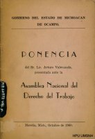 Ponencia del Sr. Lic. Arturo Valenzuela, presentada ante la Asamblea Nacional del Derecho del Trabajo